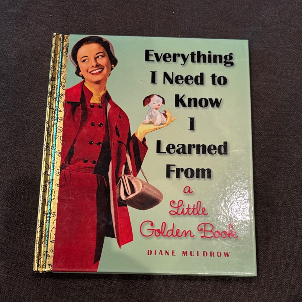 Book: Everything I Need to Know I Learned From a Little Golden Book